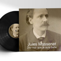 Dis-moi que je suis belle - Jules Massenet